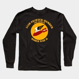 552d Fighter-Bomber Squadron Long Sleeve T-Shirt